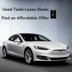 Used Tesla Lease Deals: Find an Affordable Offer